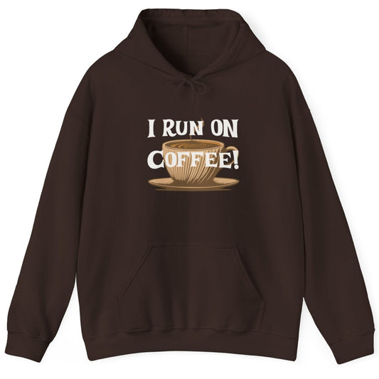I Run on Coffee Unisex Heavy Blend™ Hooded Sweatshirt by Java Good Coffee