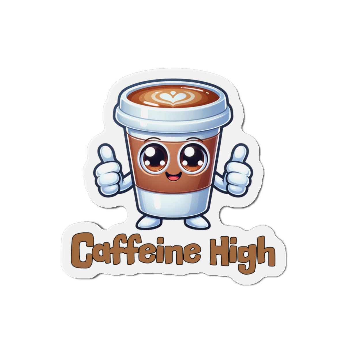 Cute Caffeine High Die-Cut Magnet - Coffee Lover's Decor