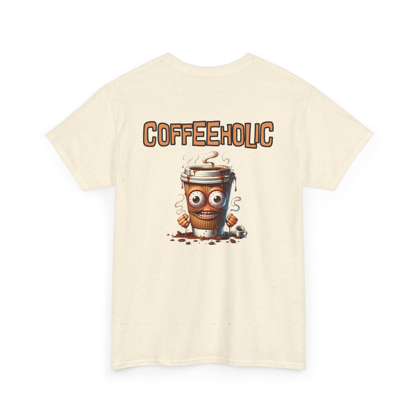 Coffeeholic Crazy Unisex Heavy Cotton Tee by Java Good Coffee