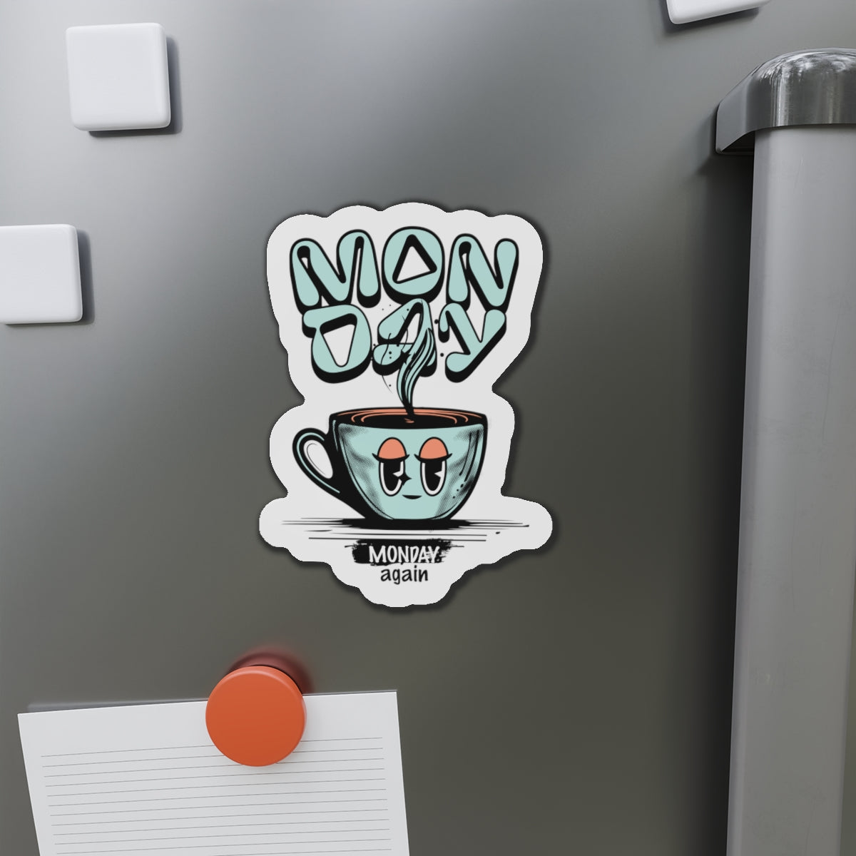 Whimsical Monday Coffee Die-Cut Magnet - Cheers to the New Week! by Java Good Coffee
