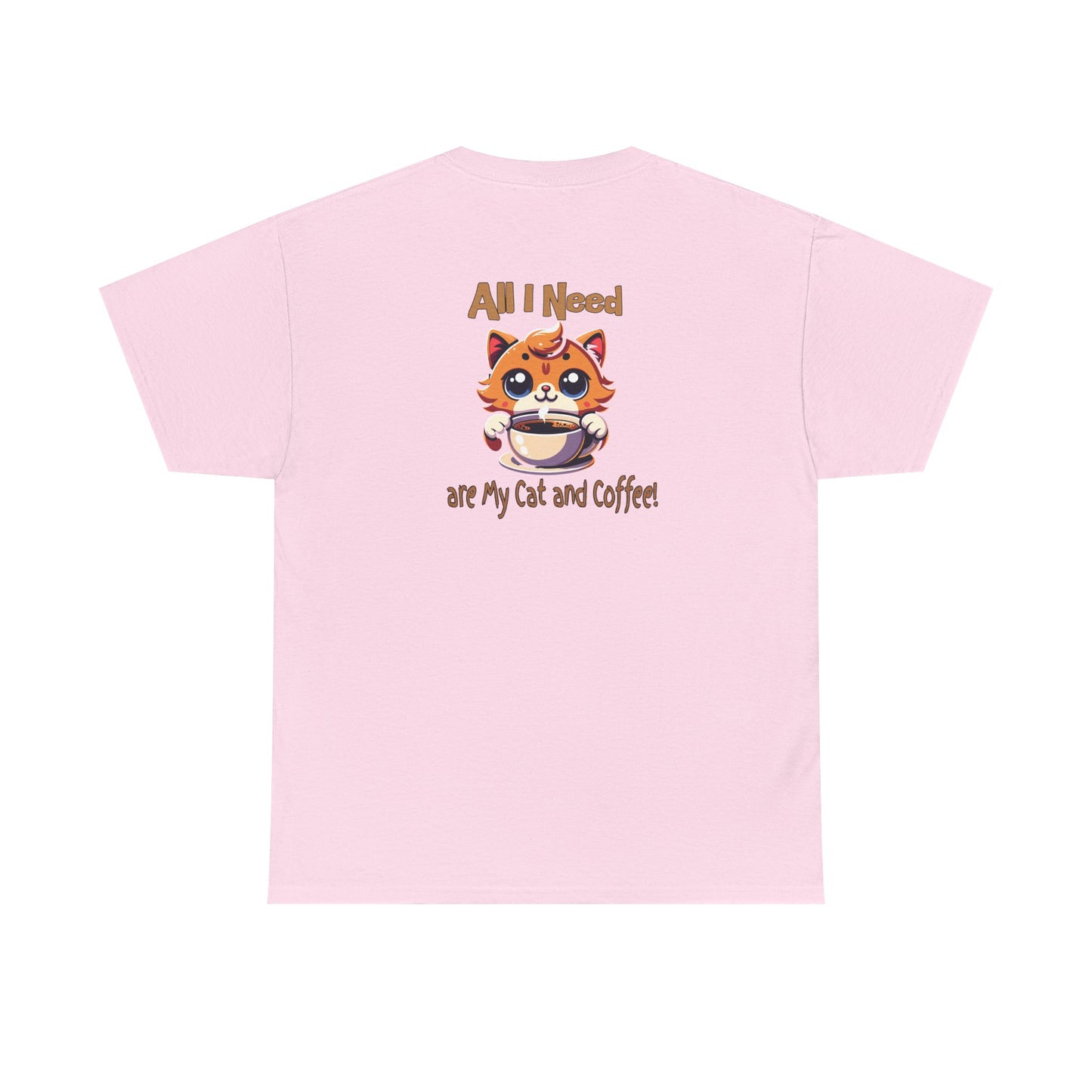 All I Need Are My Cat & Coffee Unisex Heavy Cotton Tee on Java Good Coffee