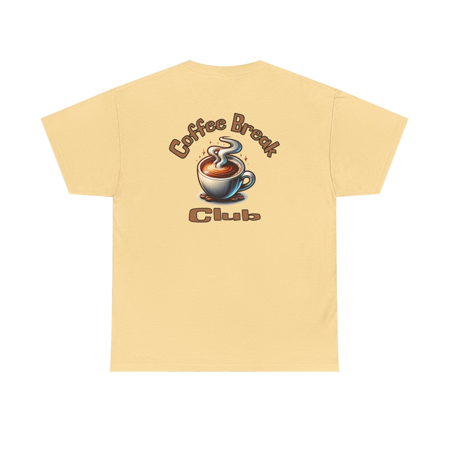 Coffee Break Club Tee - Unisex Heavy Cotton T-Shirt - Java Good Coffee