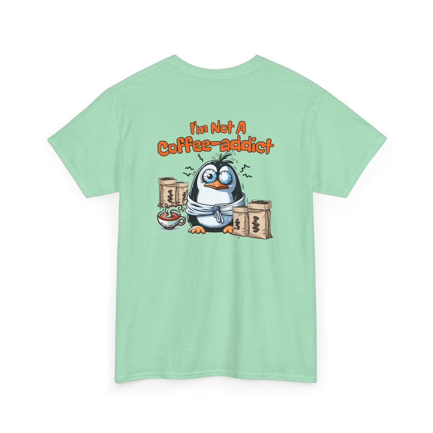 Coffee Addict Unisex Heavy Cotton Tee at Java Good Coffee