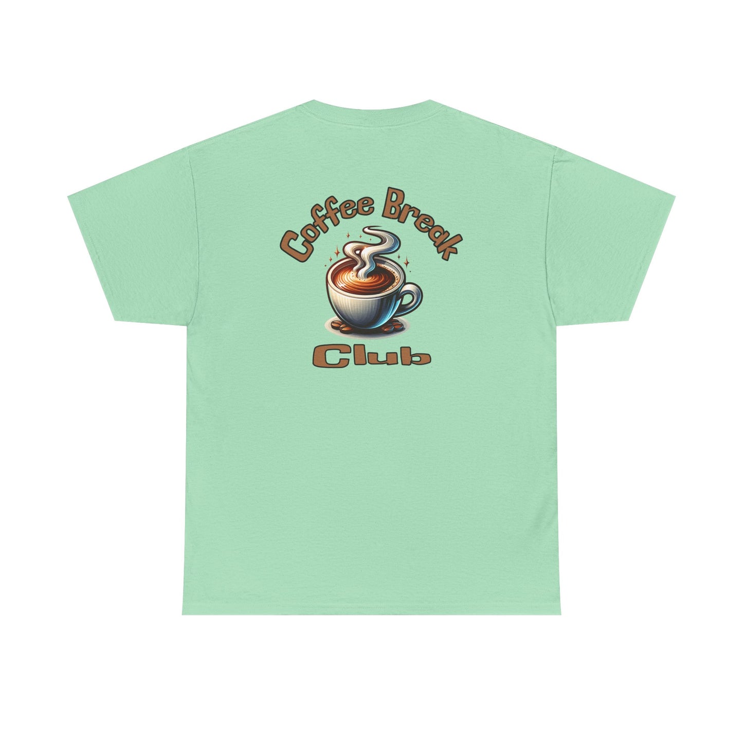 Coffee Break Club Tee - Unisex Heavy Cotton T-Shirt by Java Good Coffee