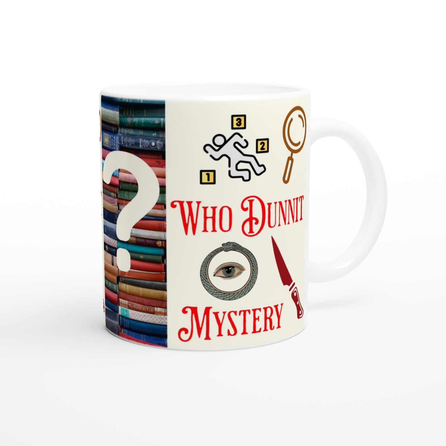 Who Dunnit Mystery White 11oz Ceramic Mug by Java good Coffee