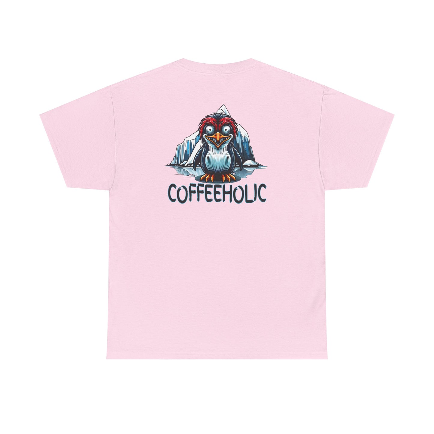 Coffeeholic Unisex Heavy Cotton Tee - Cute Penguin Design - Java Good Coffee