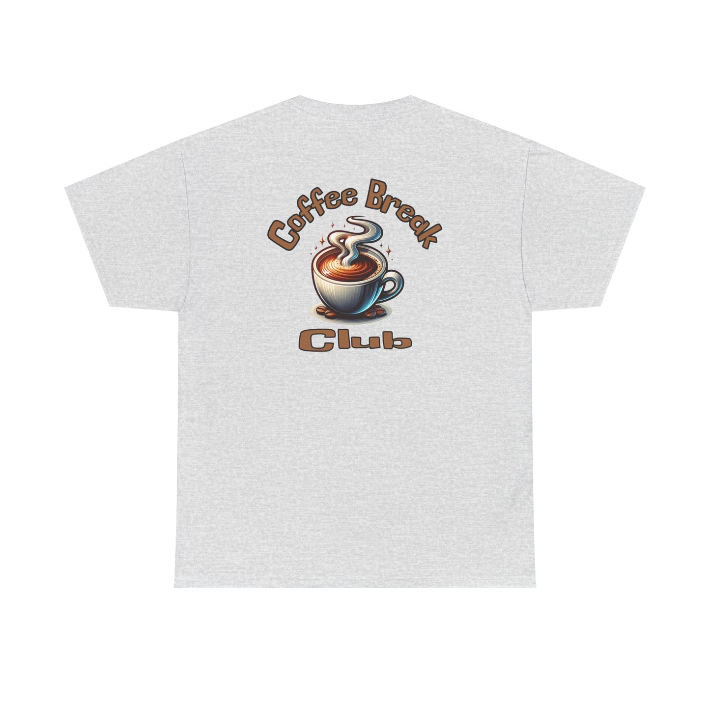 Coffee Break Club Tee - Unisex Heavy Cotton T-Shirt -at Java Good Coffee