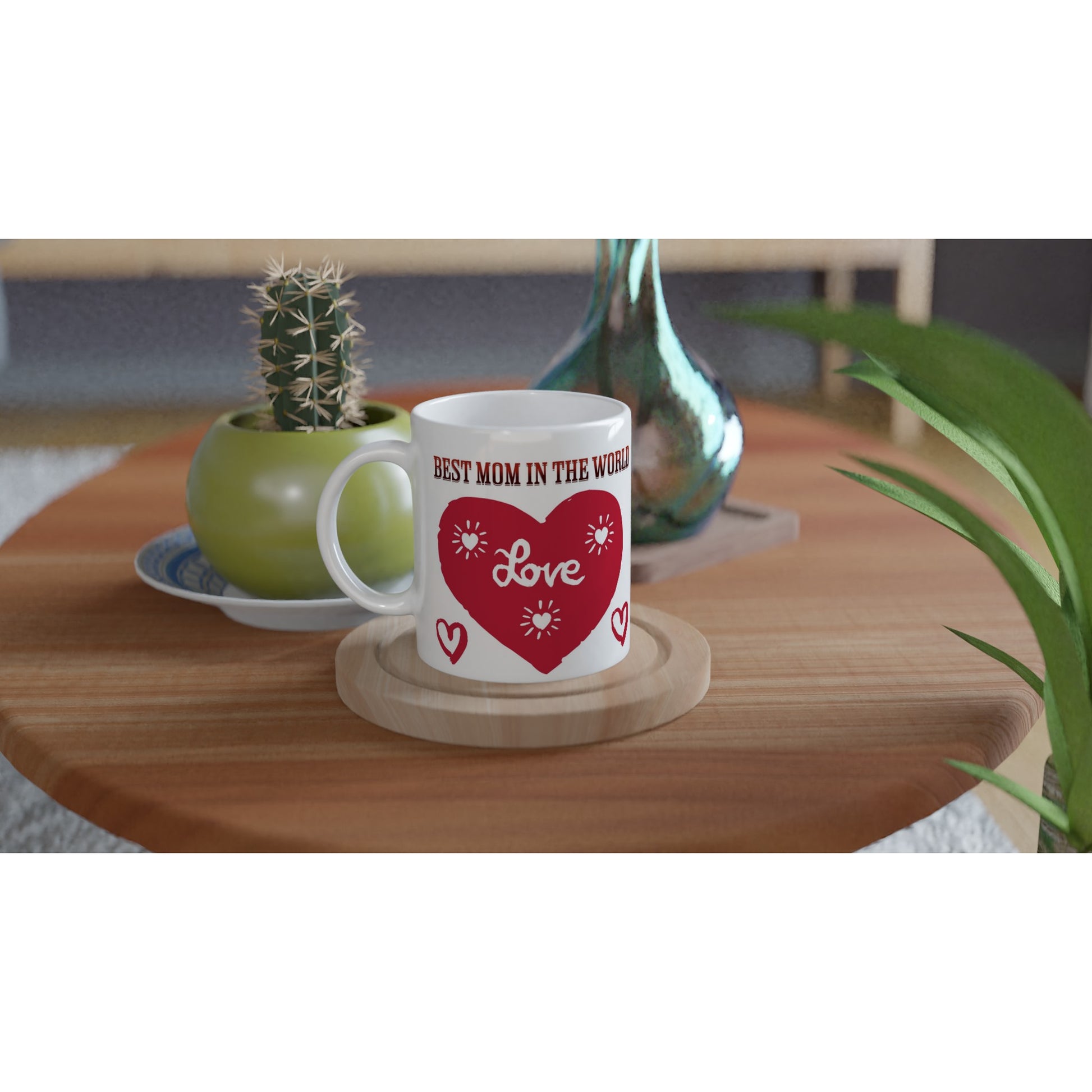 Best Mom in the World White 11oz Ceramic Mug on Java Good Coffee