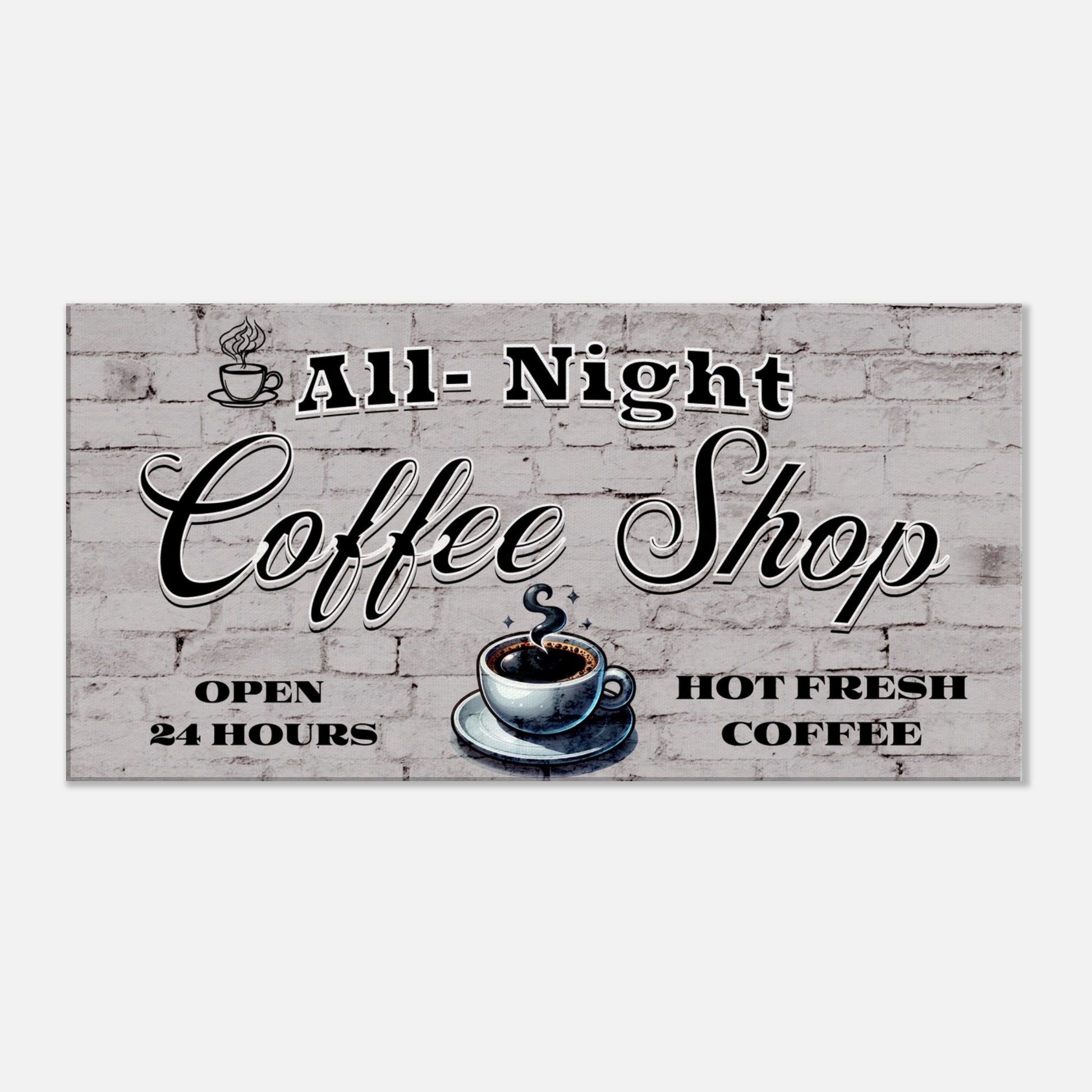 All-Night Coffee Shop Canvas Wall Print by - Java Good Coffee