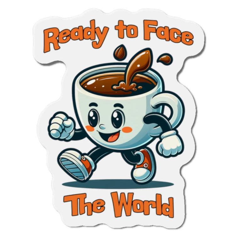 Whimsical Coffee Character Die-Cut Magnet - 'Ready to Face The World' by Java Good Coffee