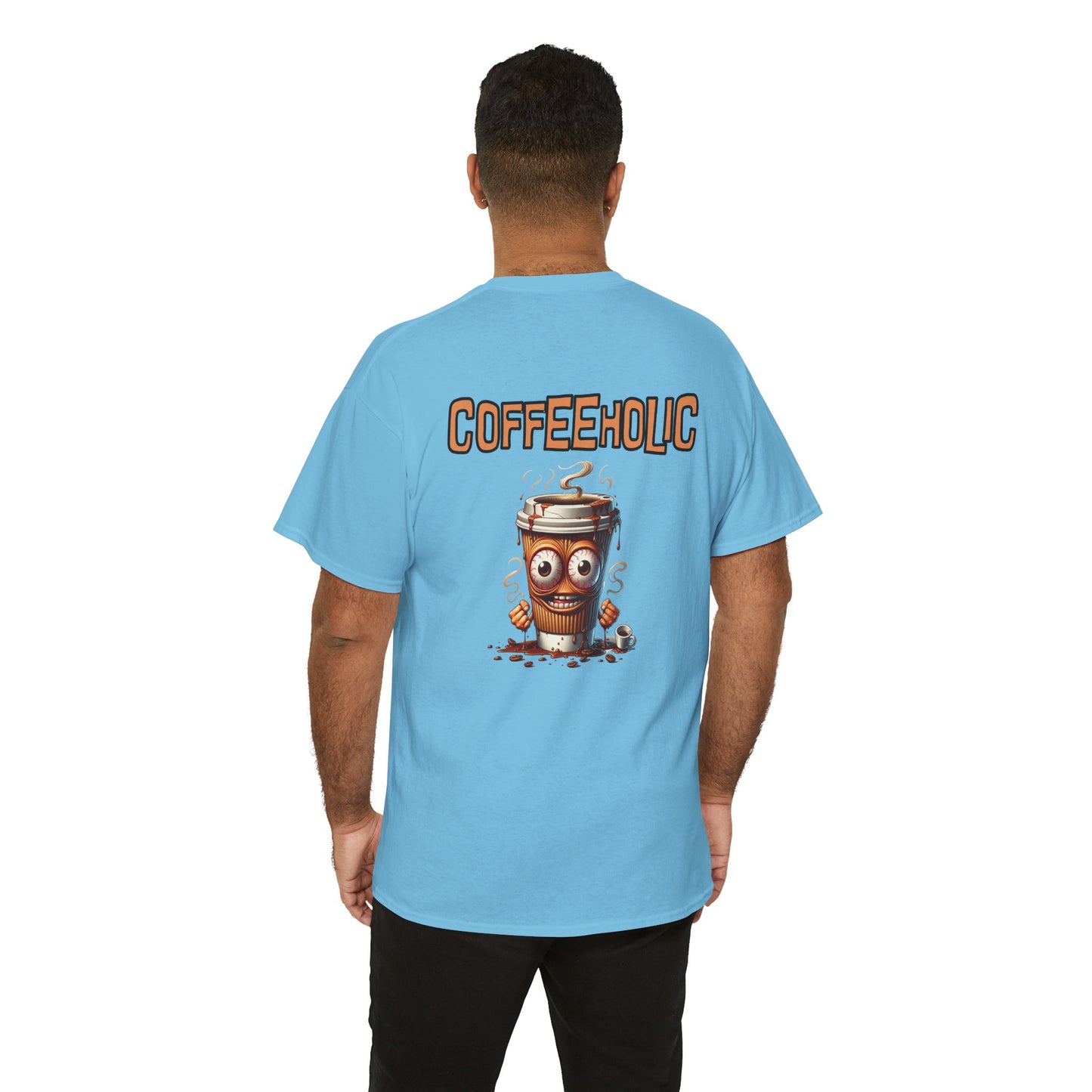 Coffeeholic Crazy Unisex Heavy Cotton Tee