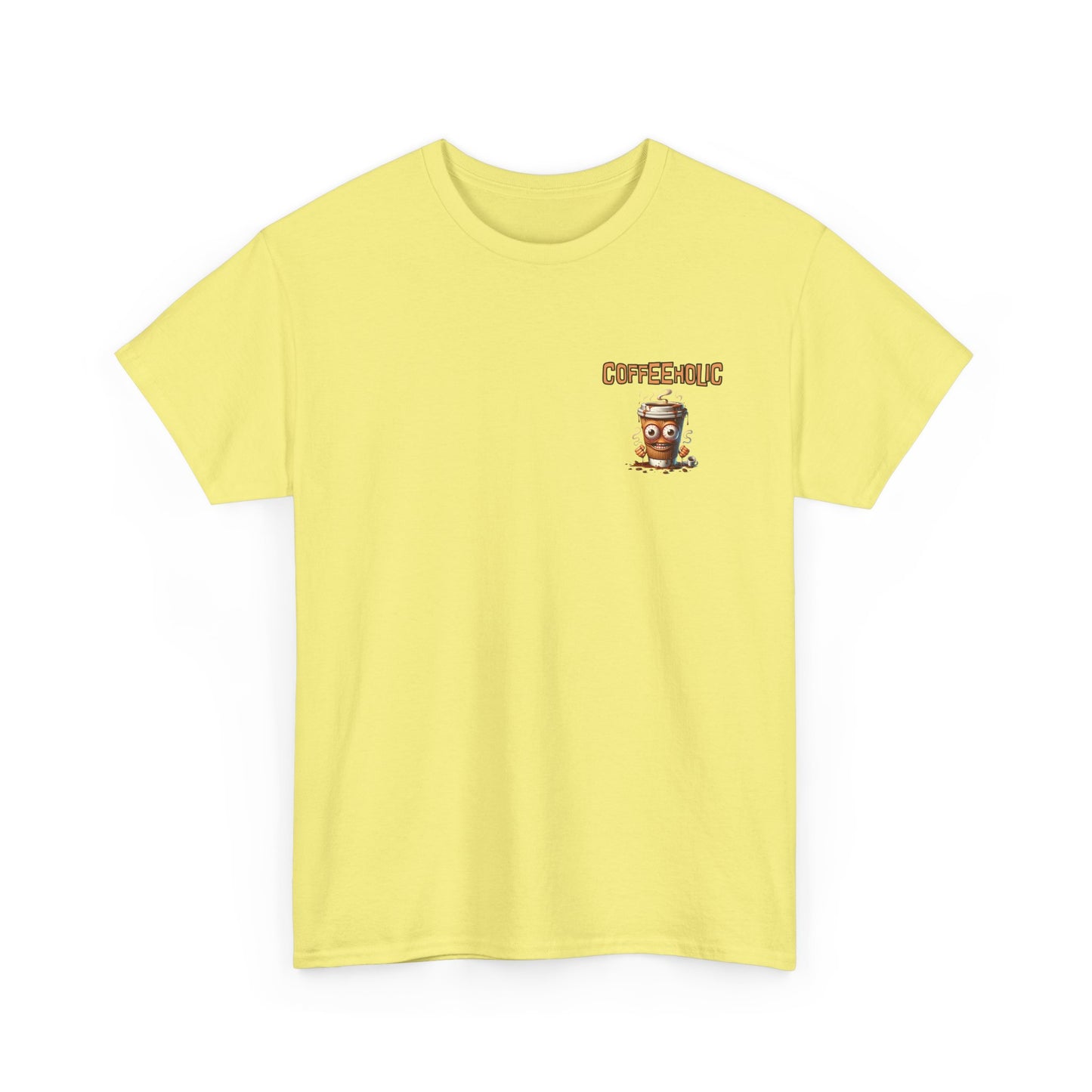 Coffeeholic Crazy Unisex Heavy Cotton Tee