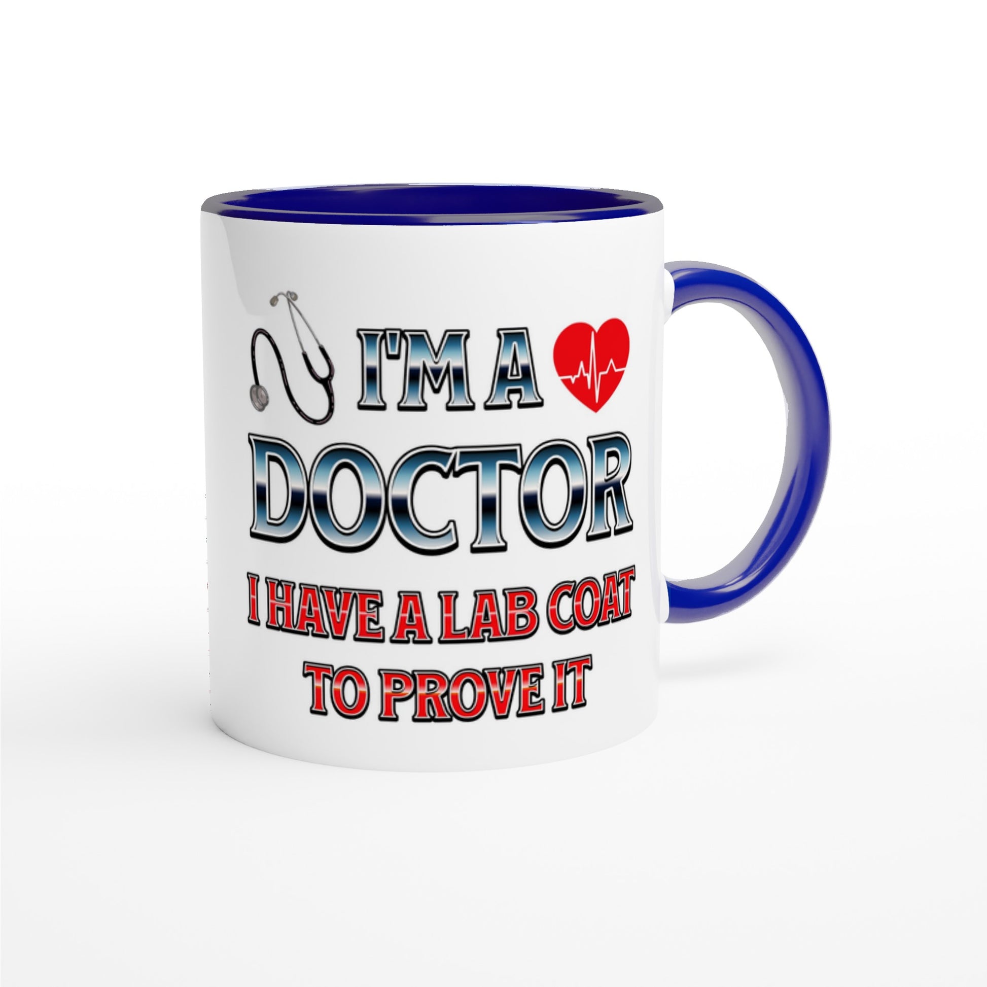 I'm a Doctor 11oz Ceramic Blue Handle Mug Java Good Coffee