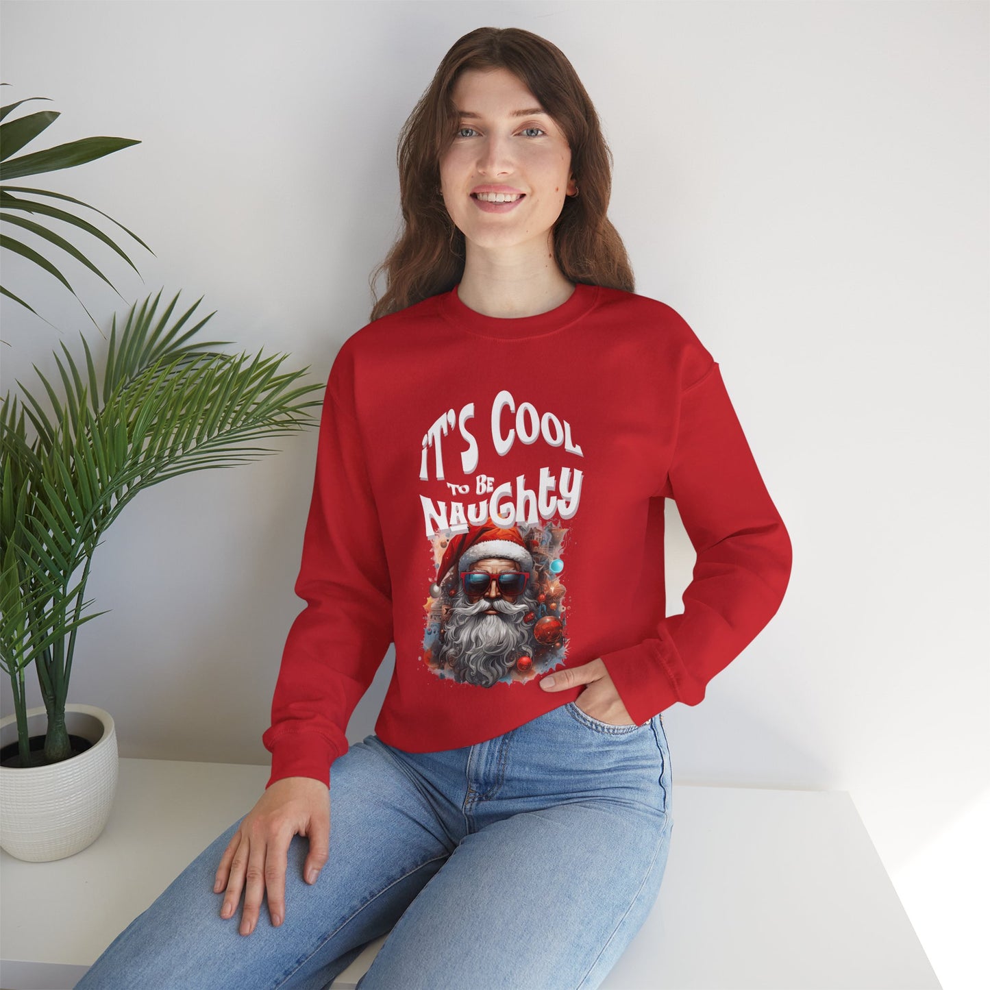 It's Cool to be Naughty Santa Vibes Unisex Crewneck Sweatshirt