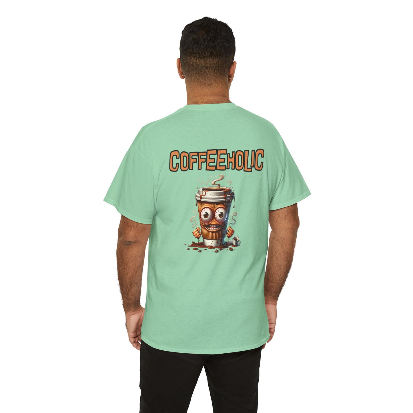 Coffeeholic Crazy Unisex Heavy Cotton Tee