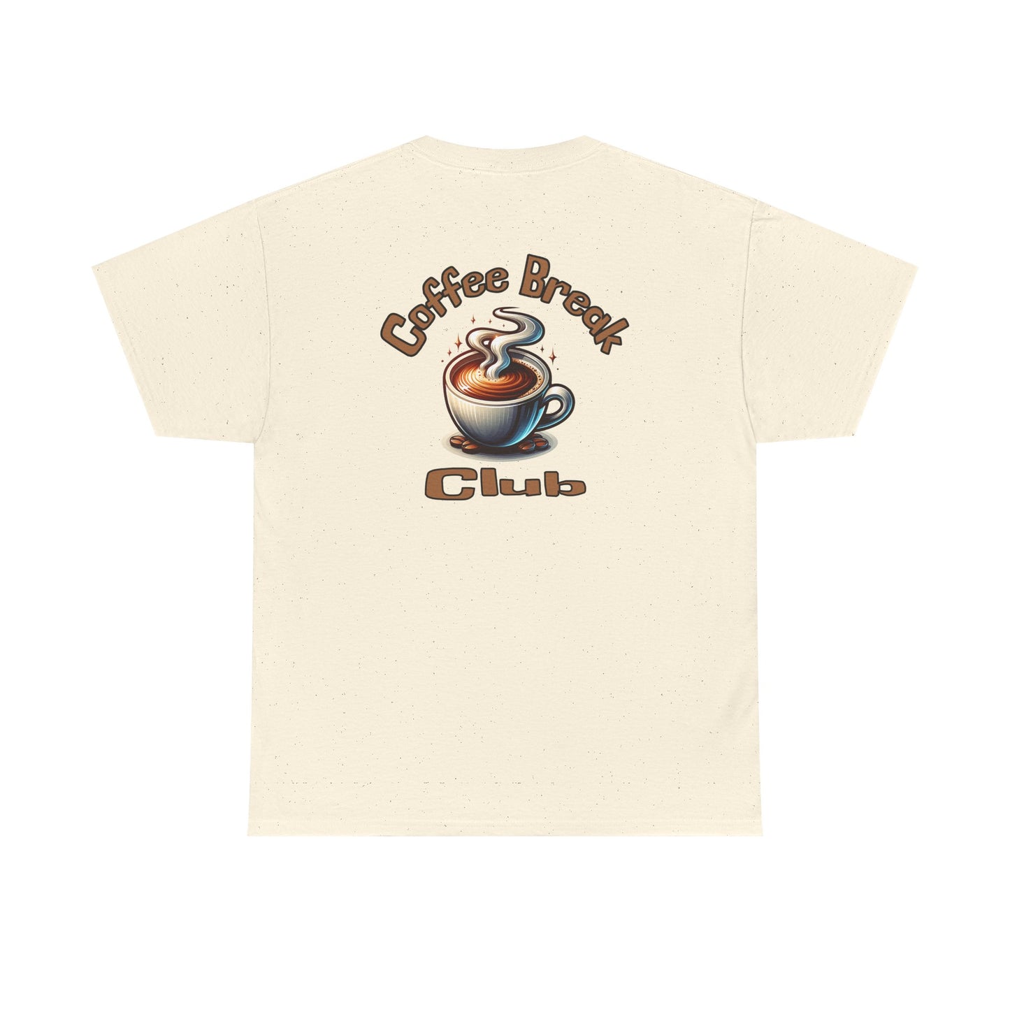 Coffee Break Club Tee - Unisex Heavy Cotton T-Shirt by Java Good Coffee