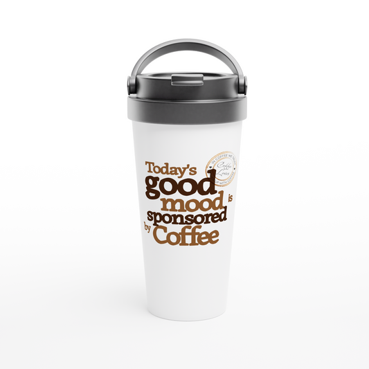 Today's Good Mood White 15oz Stainless Steel Travel Mug