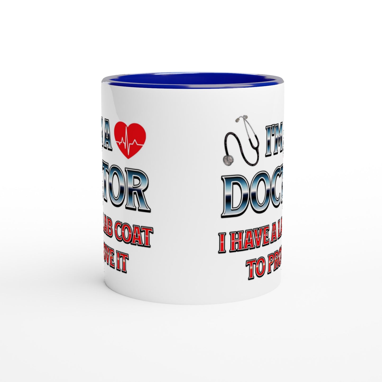 I'm a Doctor 11oz Ceramic Blue Handle Mug on Java Good Coffee