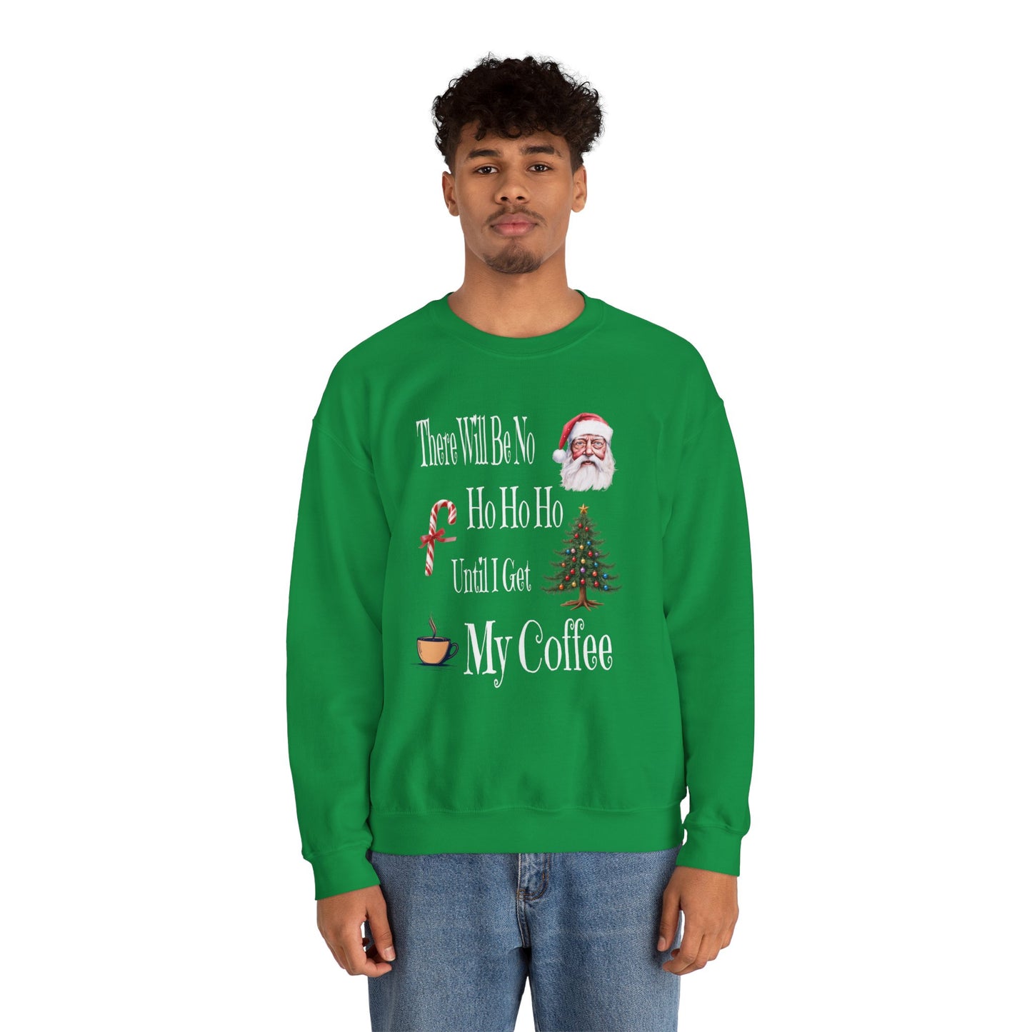There Will Be No HO HO HO Unisex Heavy Blend™ Crewneck Sweatshirt