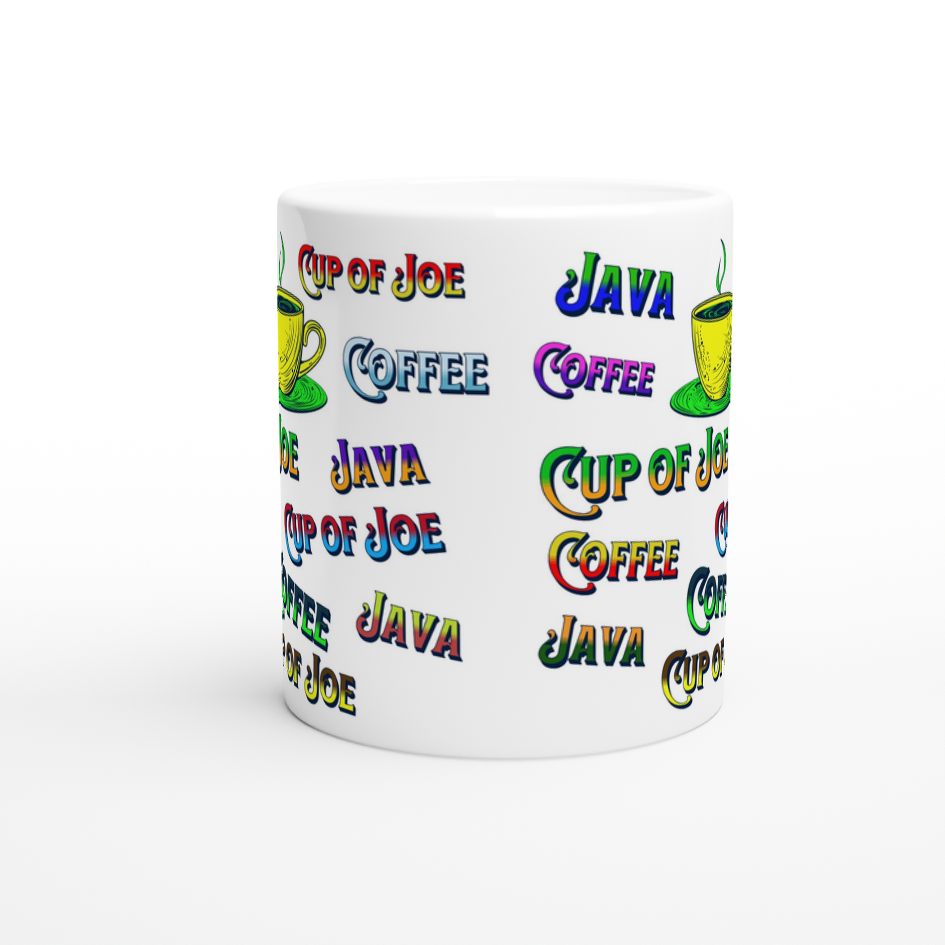 Java, Coffee, Cup of Joe White 11oz Ceramic Mug  Java Good Coffee