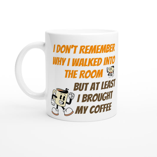I Don't Remember White 11oz Ceramic Mug at Java Good Coffee