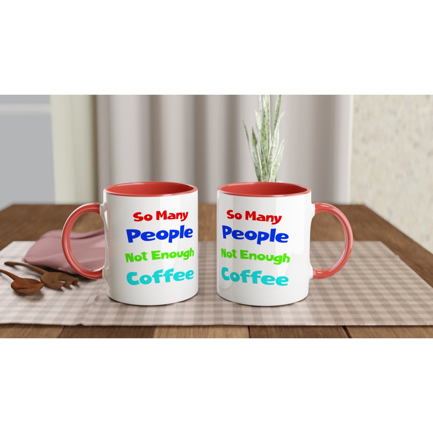 So Many People 11oz Red Ceramic Mug Java Good Coffee