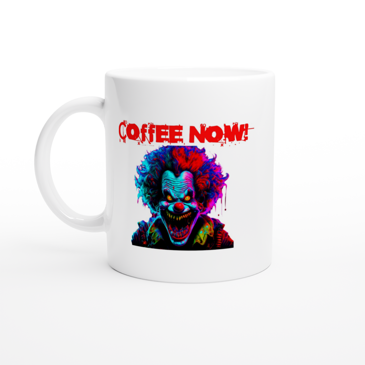 Clown Coffee Now White 11oz Ceramic Mug