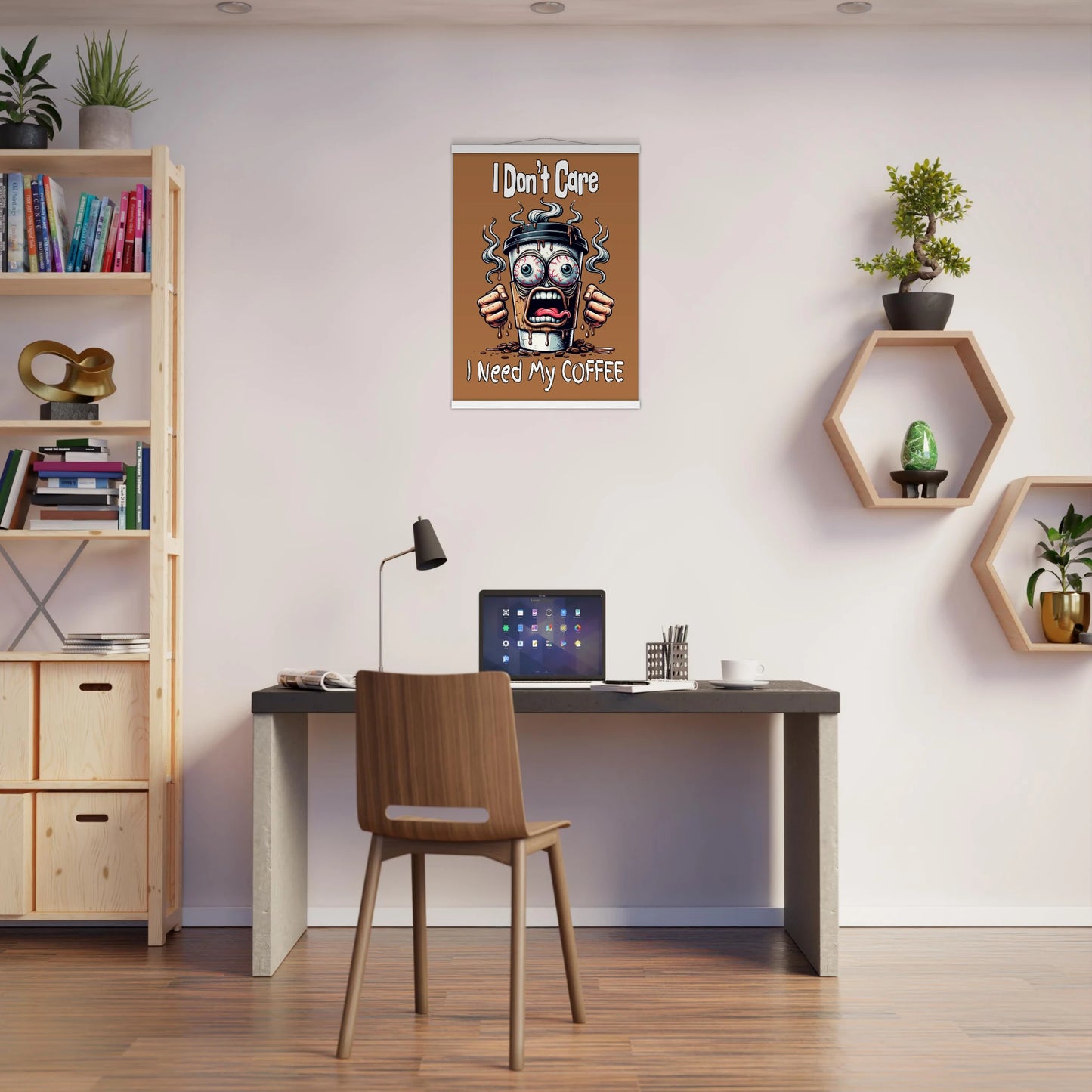 I Need My Coffee Premium Semi-Glossy Paper Poster with Hanger -Java Good Coffee