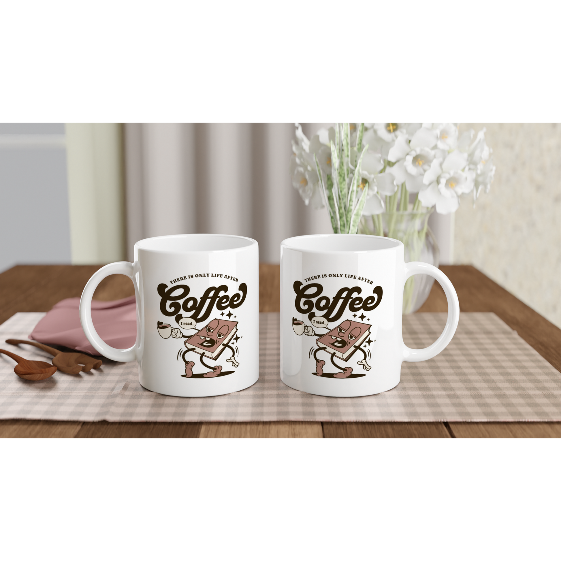 Life After Coffee White 11oz Ceramic Mug by Java Good Coffee