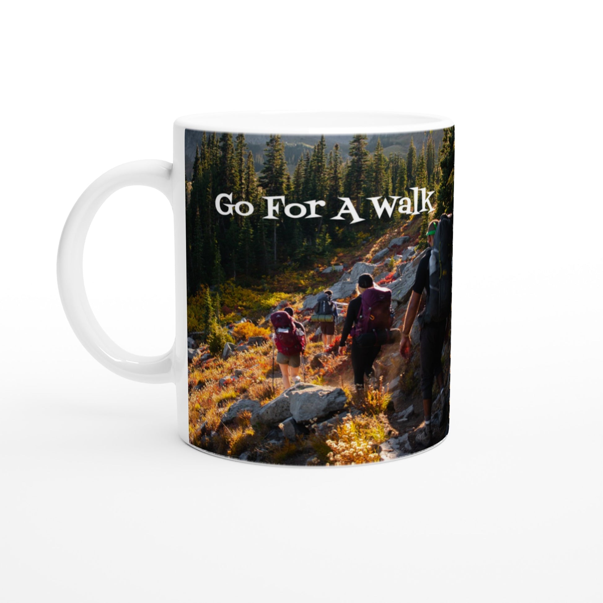 Go For A Walk White 11oz Ceramic Mug at Java Good Coffee