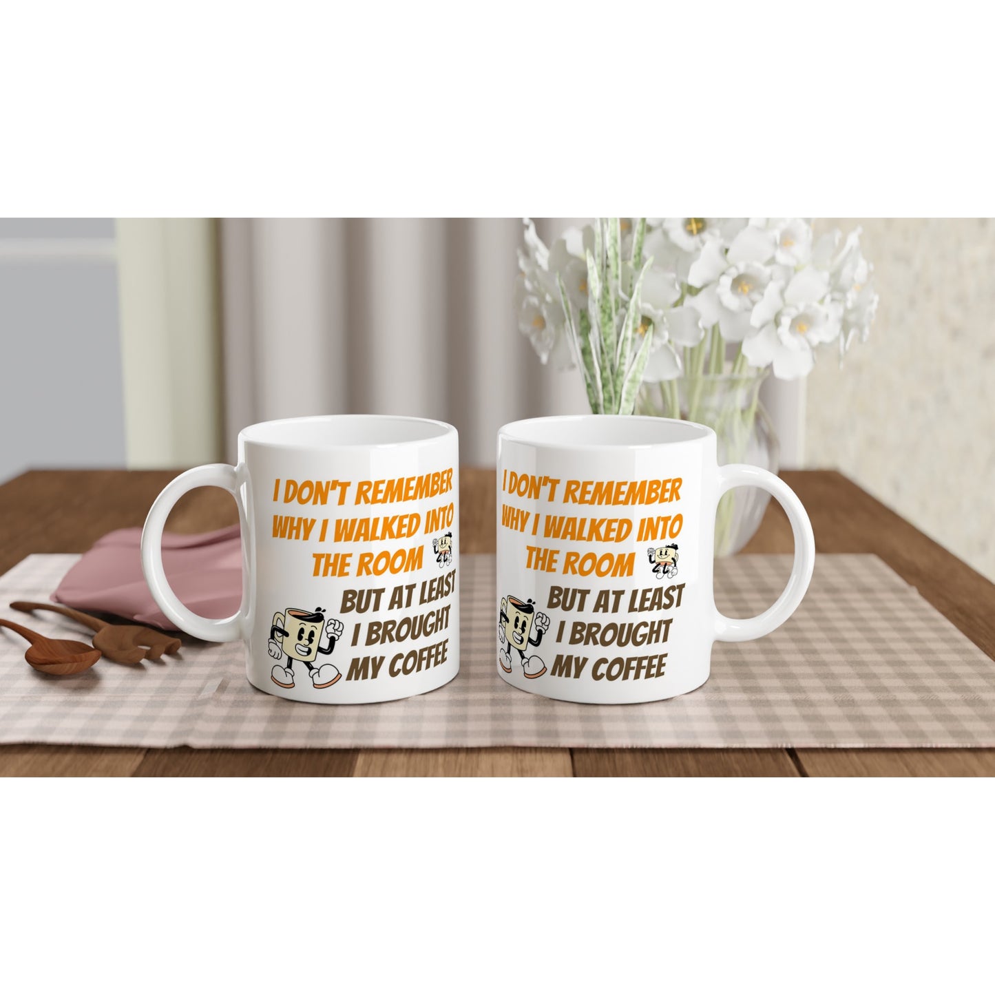 I Don't Remember White 11oz Ceramic Mug - Java Good Coffee