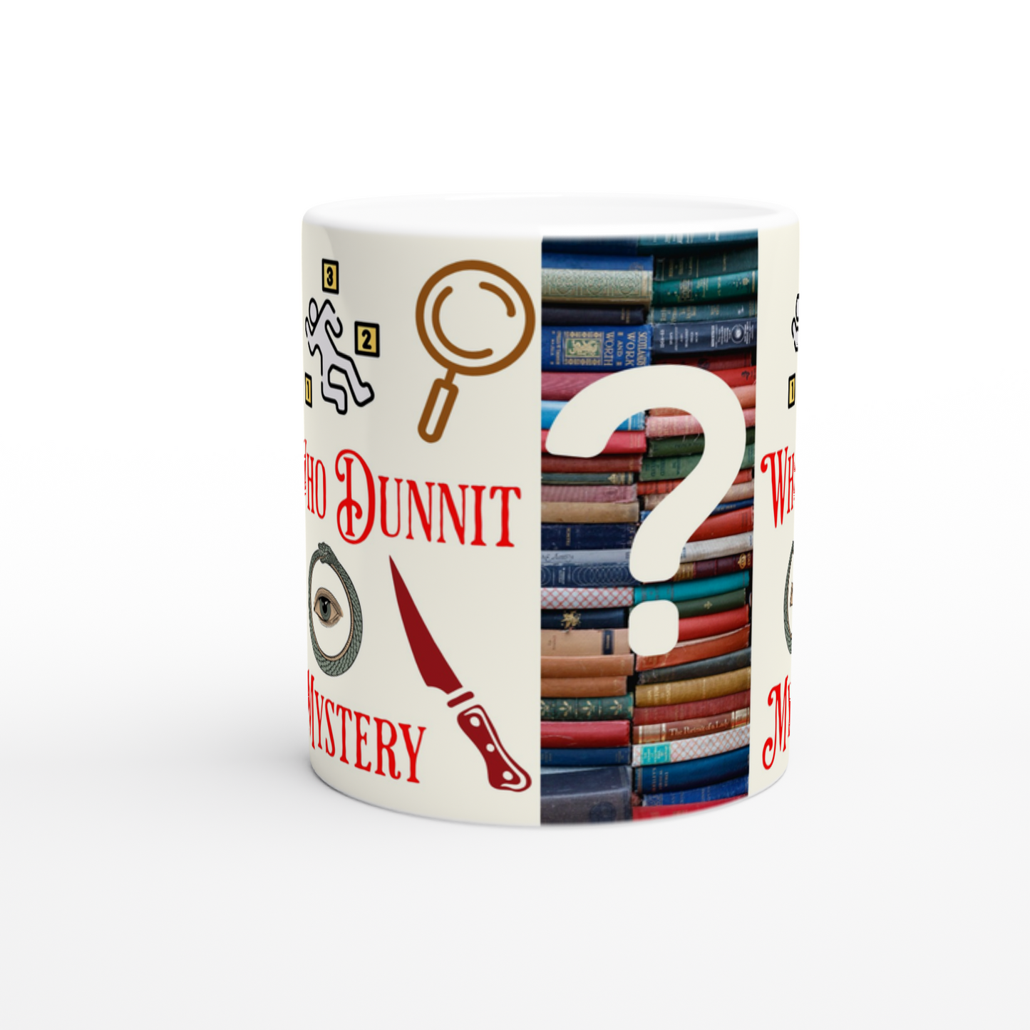 Who Dunnit Mystery White 11oz Ceramic Mug on Java good Coffee