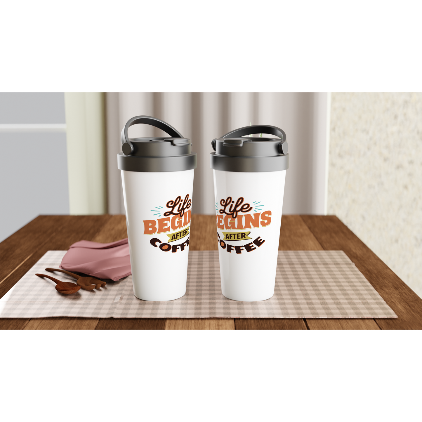 Life Begin After Coffee White 15oz Stainless Steel Travel Mug
