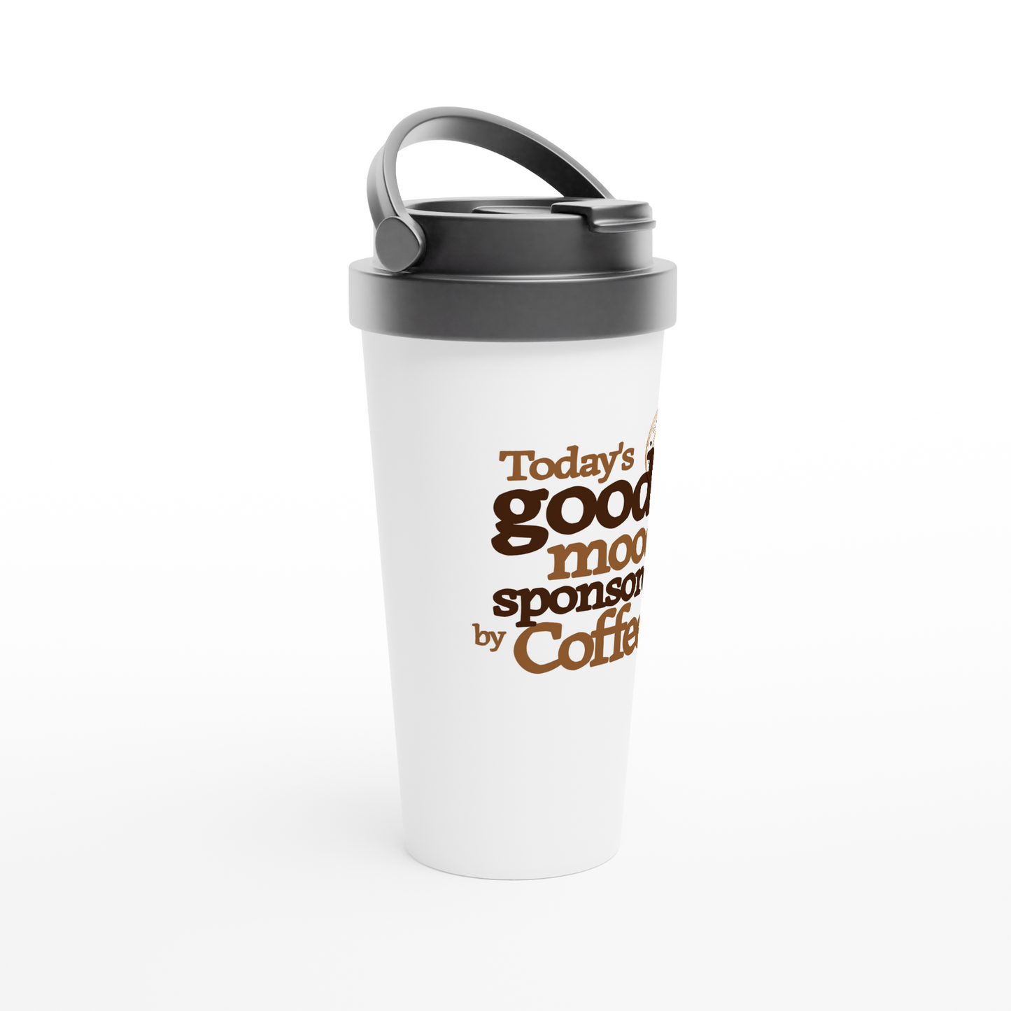 Today's Good Mood White 15oz Stainless Steel Travel Mug