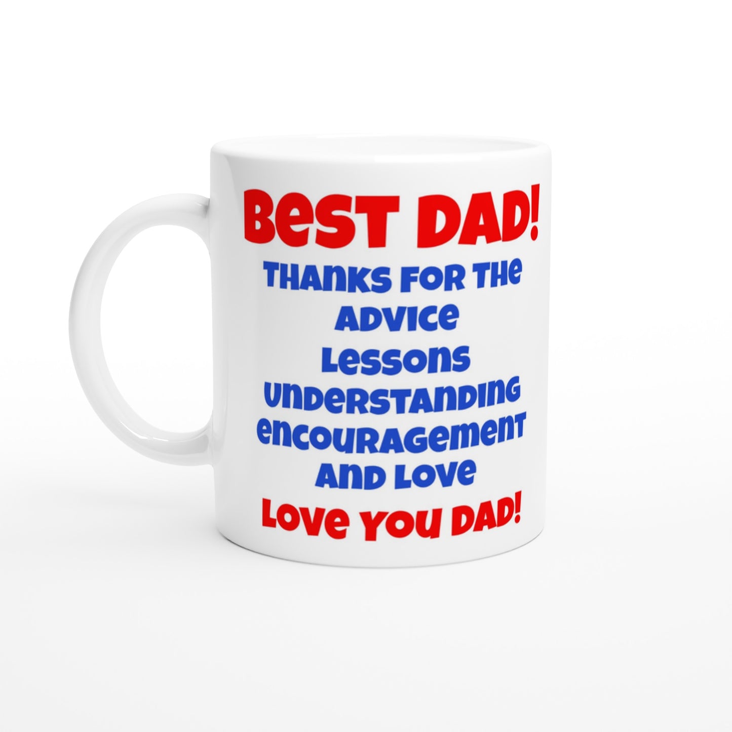 Best Dad White 11oz Ceramic Mug by Java Good Coffee