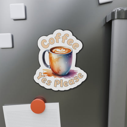 Coffee Yes Please Die-Cut Magnet - Whimsical Kitchen Decor for Coffee Lovers at Java Good Coffee