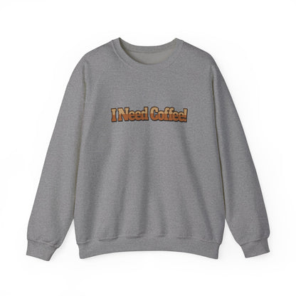 I need Coffee Unisex Heavy Blend™ Crewneck Sweatshirt at Java Good Coffee