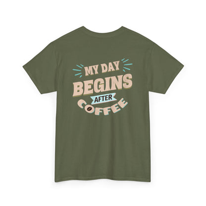 Green t-shirt with 'My Day Begins After Coffee' text on a white background