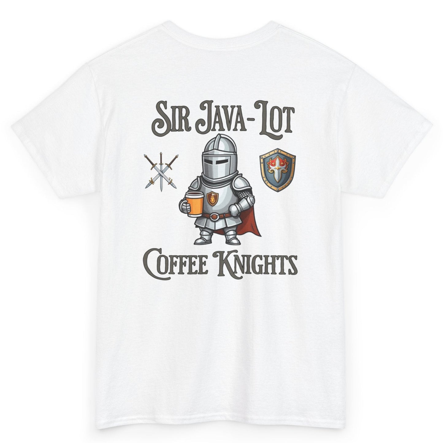 Sir Java-Lot Coffee Knights Unisex Heavy Cotton Tee by Java Good Coffe