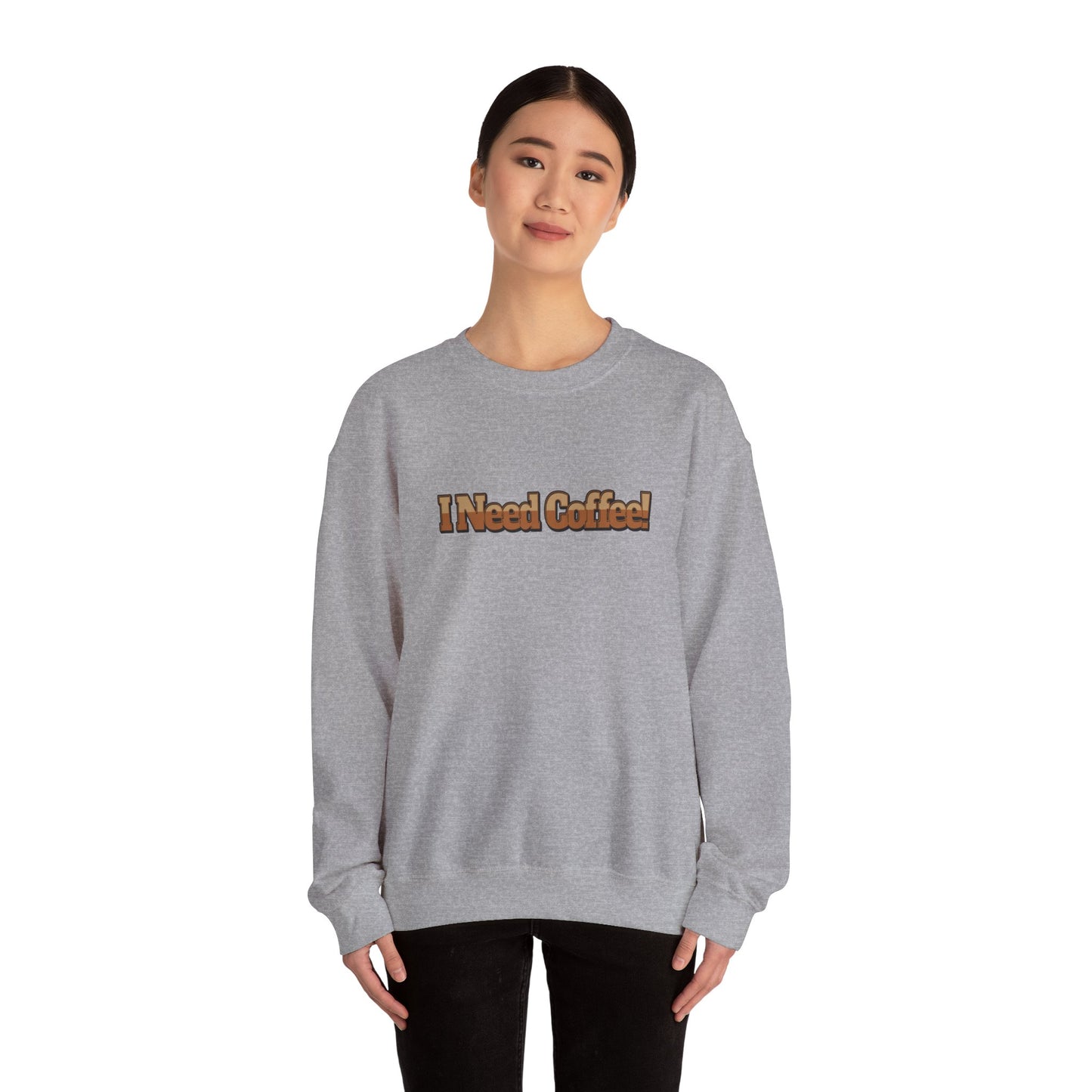 I need Coffee! Unisex Heavy Blend™ Crewneck Sweatshirt