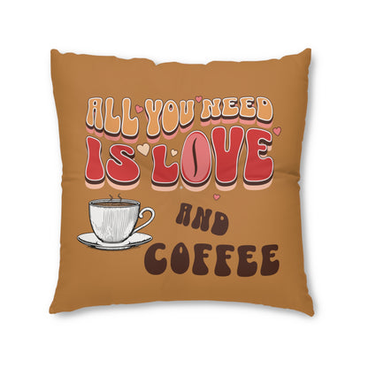 All You Need Is Love And Coffee Tufted Floor Pillow, Square