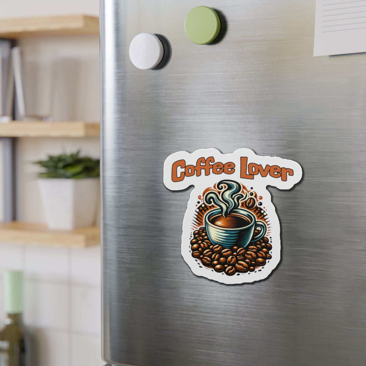 Coffee Lover Die-Cut Magnet - Perfect Gift for Coffee Enthusiasts