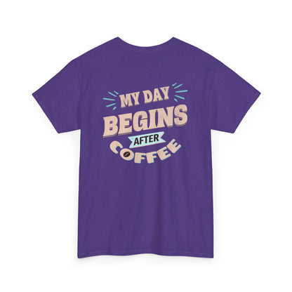 Purple t-shirt with text 'My day begins after coffee' on a white background