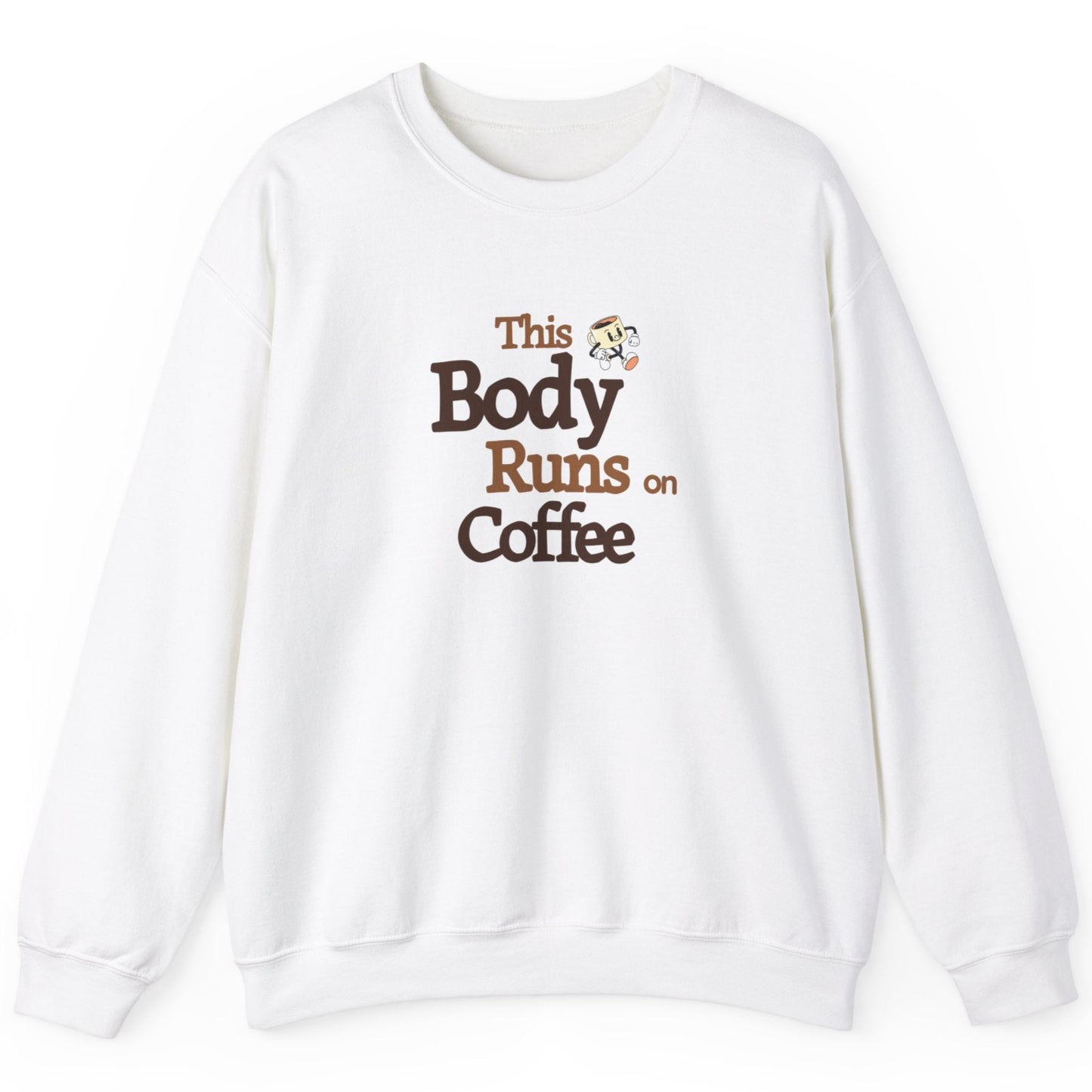 This Body Runs on Coffee Unisex Heavy Blend™ Crewneck Sweatshirt by Java Good Coffee