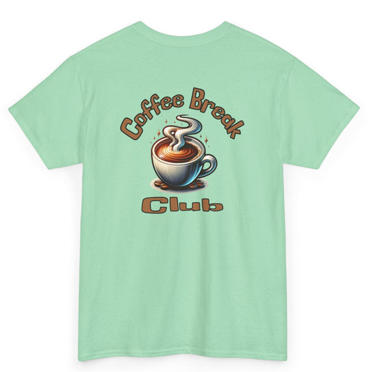 Coffee Break Club Tee - Unisex Heavy Cotton T-Shirt at Java Good Coffee