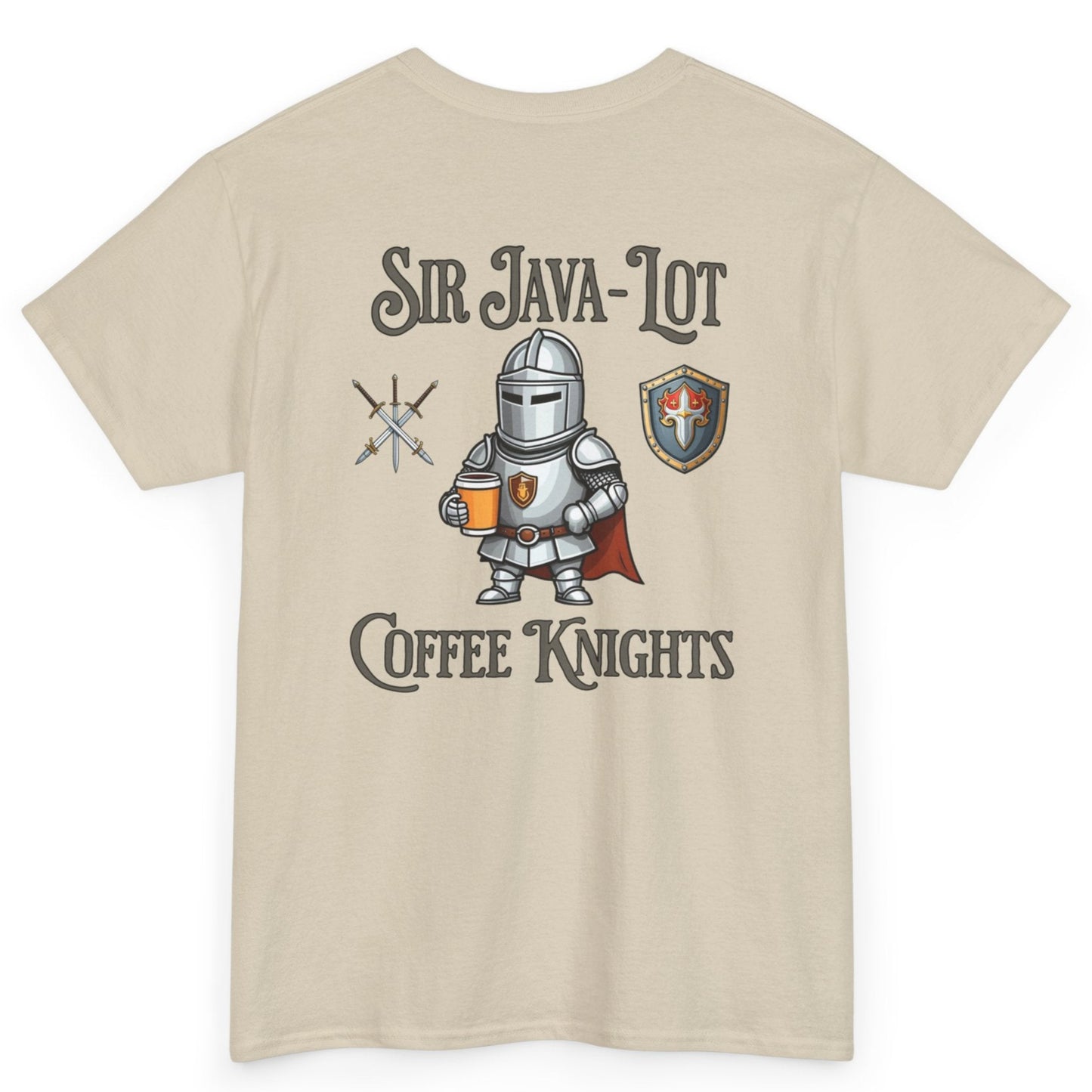 Sir Java-Lot Coffee Knights Unisex Heavy Cotton Tee by Java Good Coffee