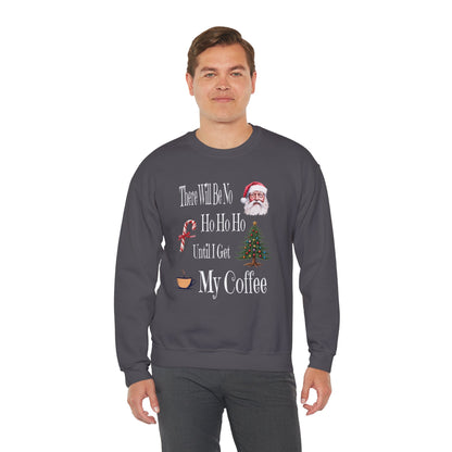 There Will Be No HO HO HO Unisex Heavy Blend™ Crewneck Sweatshirt