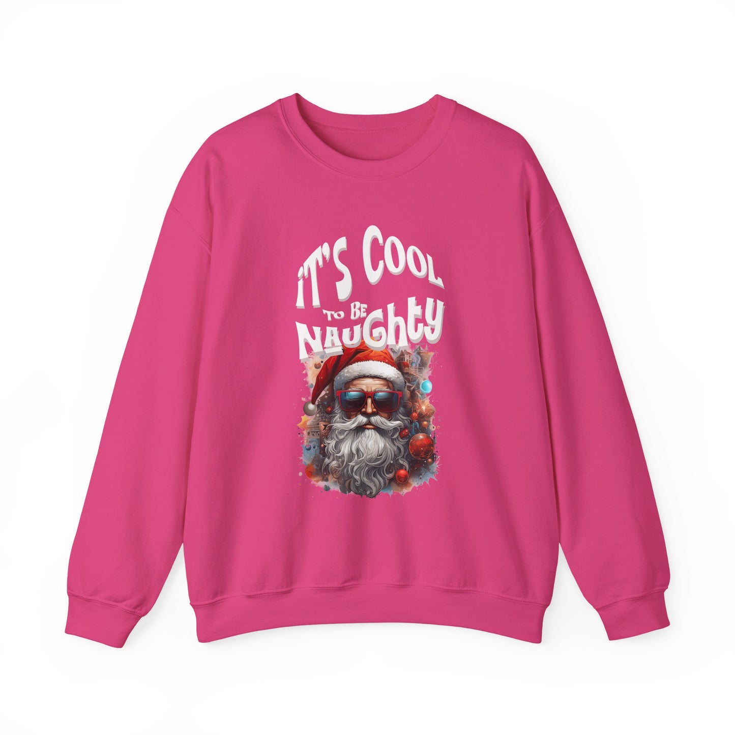 Pink sweatshirt with a graphic of a Santa Claus wearing sunglasses and the text 'It's Cool to be Naughty' on a white background at Java Good Coffee
