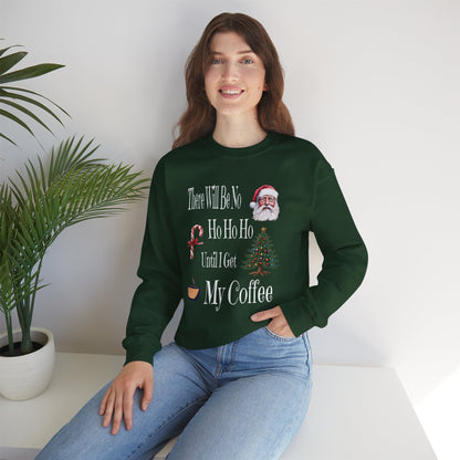 There Will Be No HO HO HO Unisex Heavy Blend™ Crewneck Sweatshirt