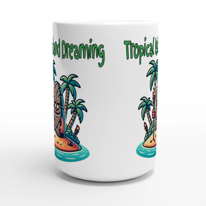  Tropical Island Dreaming White 15oz Ceramic Mug Java Good Coffee